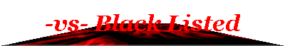 -vs- Black Listed