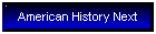 American History Next