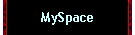 MySpace
