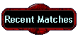 Recent Matches
