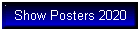 Show Posters 2020